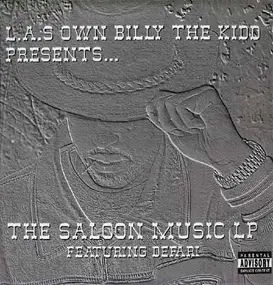 L.A.'s Own Billy The Kidd - L.A.S Own Billy The Kidd Presents... The Saloon Music LP