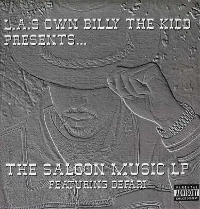 L.A.'s Own Billy The Kidd - L.A.S Own Billy The Kidd Presents... The Saloon Music LP