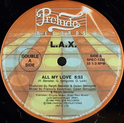 L.A.X. - All My Love / Dancin' At The Disco