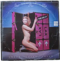 L.A.X. - Under Cover Lover