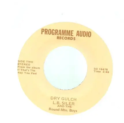 L.B. Siler And The Round Mtn. Boys - Johnson's Gray Mule / Dry Gulch