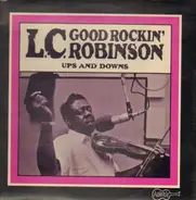 L.C. Robinson - Ups And Down
