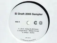 L.D.A, Angel Doze, Cheka u.o. - El Draft 2005 Sampler