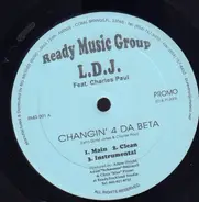 L.D.J. - Changin' 4 Da Beta