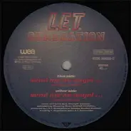 L.E.T. Generation - Send Me An Angel