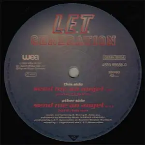 L.E.T. Generation - Send Me An Angel