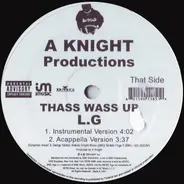 L.G. - Thass Wass Up