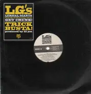 L.G.'s Lyrical Giants - Trick Bustas