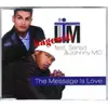 CD Single - L.I.T.M. - The Message Is Love
