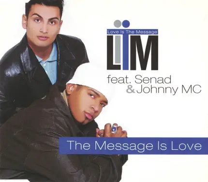 L.I.T.M. - The Message Is Love