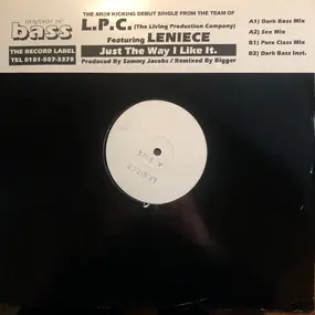 L.P.C. - Just The Way I Like It