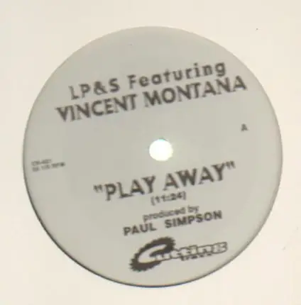 L.P. & S. Featuring Vincent Montana, Jr. - Play Away / Vibe Vertigo
