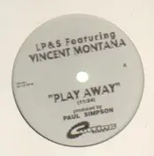 die l.p. - Play Away / Vibe Vertigo