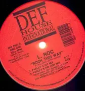 12'' - L. Roc - Rock This Way - Promo