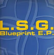 L.S.G. - Blueprint EP