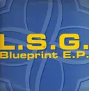 12'' - L.S.G. - Blueprint EP