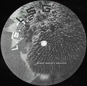 10'' - L.S.G. - Sweet Gravity Remixes