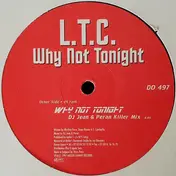 LTC - Why Not Tonight
