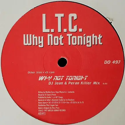 L.T.C. - Why Not Tonight