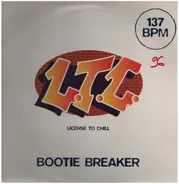 L.T.C. - Bootie Breaker