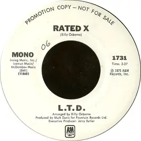 L.T.D. - Rated X