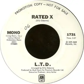 L.T.D. - Rated X