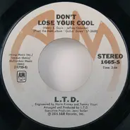 L.T.D. - Don't Lose Your Cool