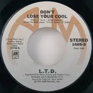 L.T.D. - Don't Lose Your Cool