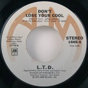 L.T.D. - Don't Lose Your Cool