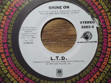 L.T.D. - Shine On