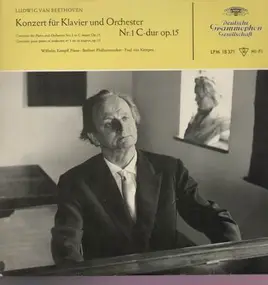Ludwig Van Beethoven - Konzerte für Klavier und Orchester Nr.1; W. Kempff, P.v. Kempen