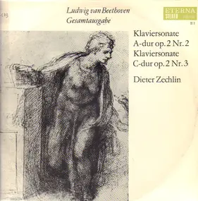 Ludwig Van Beethoven - Klaviersonate A-dur,Klaviersonate C-dur; D. Zechlin
