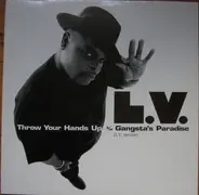 L.V. - Throw Your Hands Up b/w Gangsta's Paradise (L.V. Version)