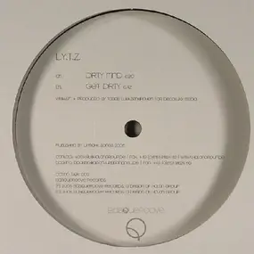 L.Y.T.Z. - Dirty Mind / Get Dirty