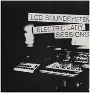 LCD Soundsystem - Electric Lady Sessions