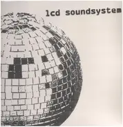 LCD Soundsystem - LCD Soundsystem