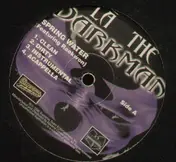 LA the Darkman - Spring Water / City Lights