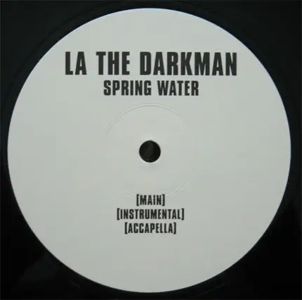 La The Darkman - Spring Water / Spring Water (Remix)