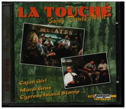 La Touché - Cajun Dance Music