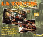 La Touche - Cajun Dance Music