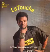 La Touche - Is This The Hands Of Time?