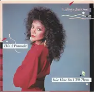 La Toya Jackson - He's A Pretender