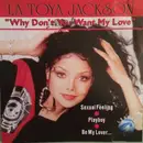 CD - La Toya Jackson - Why Don't You Want My Love