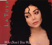 La Toya Jackson - Why Don't You Want My Love?
