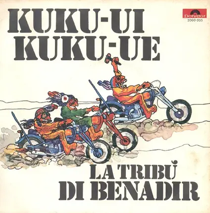 La Tribù Di Benadir - Kuku-Ui Kuku-Ue