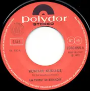 7inch Vinyl Single - La Tribù Di Benadir - Kuku-Ui Kuku-Ue