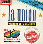 La Unión / La Dama Se Esconde - Vivir Al Este Del Edén / Capturado