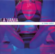 La Vania - O Meu Calor