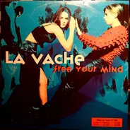 La Vache - Free Your Mind