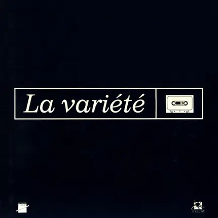 La Variété - J'Ecoute Une K7 De La Vedette (Remix)